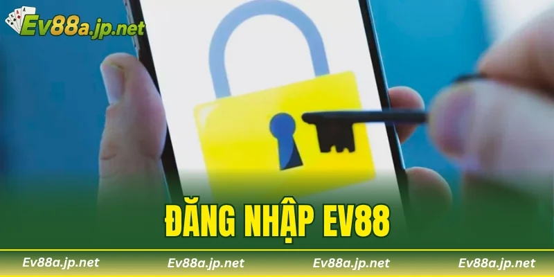 Đăng nhập EV88