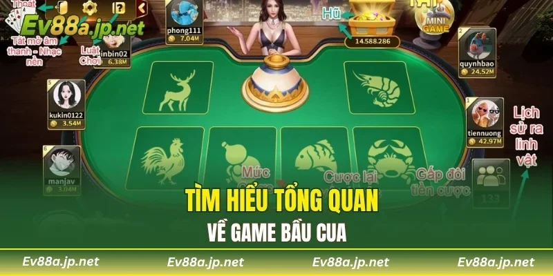 Tìm hiểu tổng quan về game bầu cua